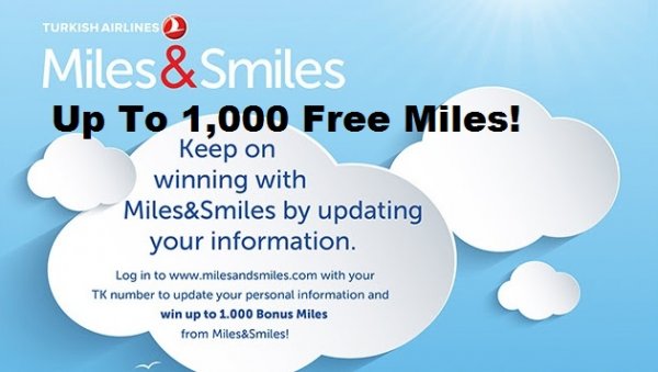 土耳其航空更新个人资料获得1000点MILES奖励